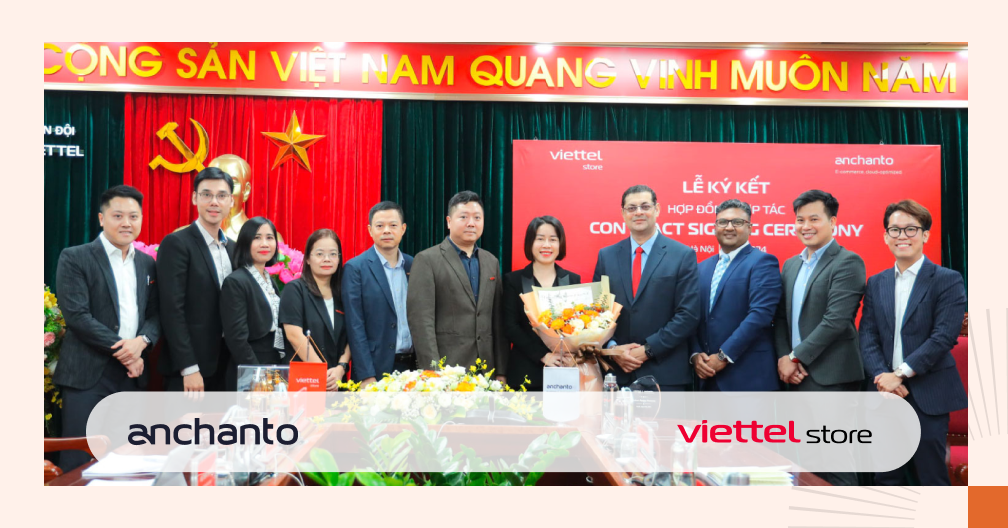 Viettel Store Partners with Anchanto to Enhance High-Tech Shopping Experience in Vietnam